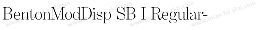 BentonModDisp SB I Regular字体转换